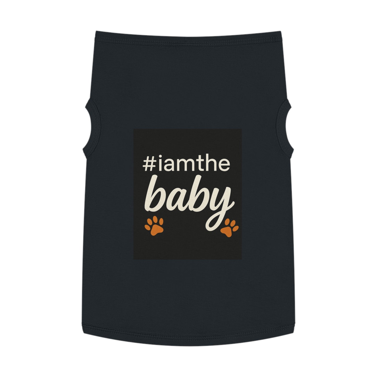 Pet Tank Top — #iamthebaby Paw Print Dog Shirt, Cute Small Dog Puppy Tee