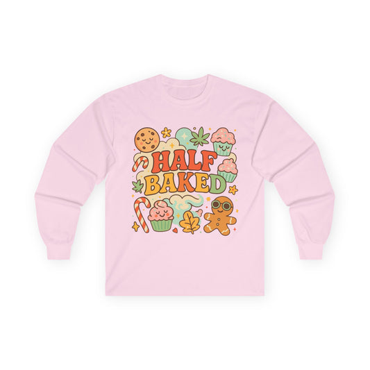 Half Baked Holiday Long Sleeve Tee — "Ugly Christmas Sweater"