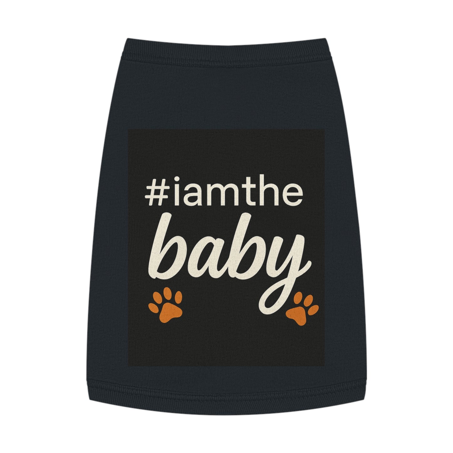 Pet Tank Top — #iamthebaby Paw Print Dog Shirt, Cute Small Dog Puppy Tee