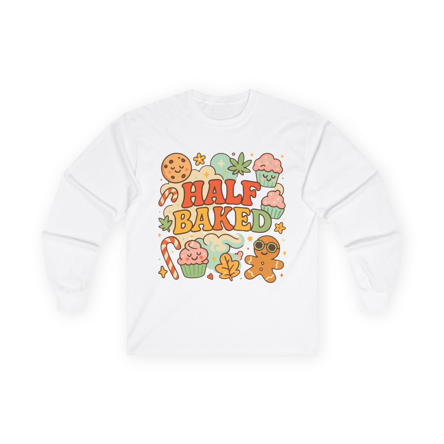 Half Baked Holiday Long Sleeve Tee — "Ugly Christmas Sweater"