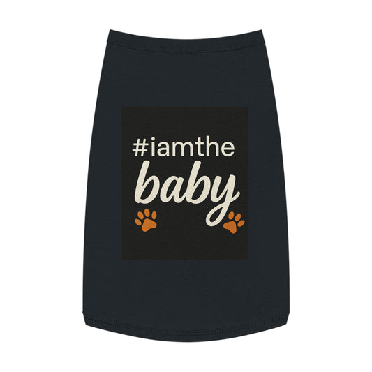 Pet Tank Top — #iamthebaby Paw Print Dog Shirt, Cute Small Dog Puppy Tee