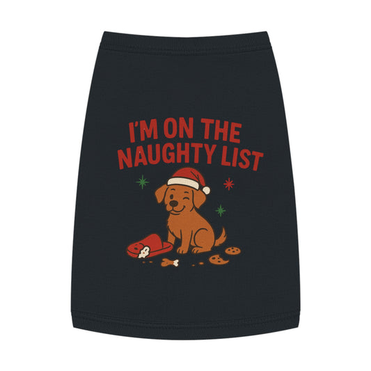Pet Tank Top - 'I’m On The Naughty List' Christmas Dog Tank