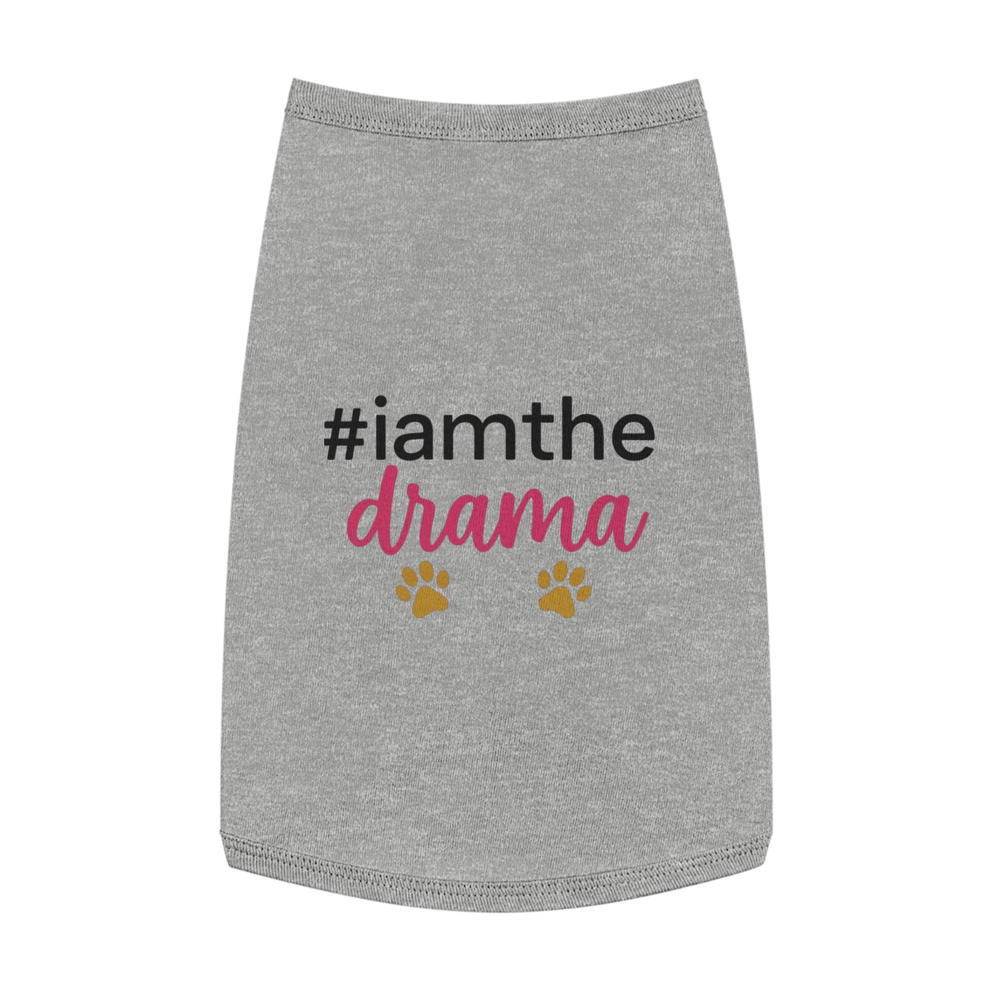Pet Tank — “#iamthe drama” Funny Paw Print Dog Tank Top